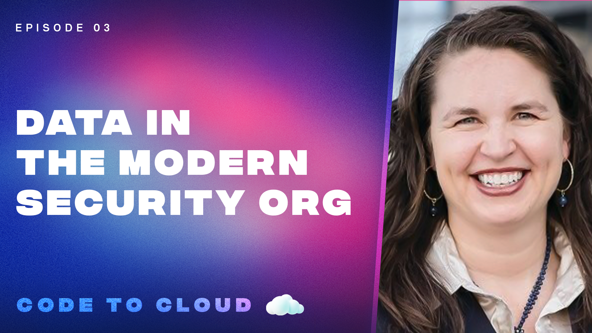 code-to-cloud-episode-3