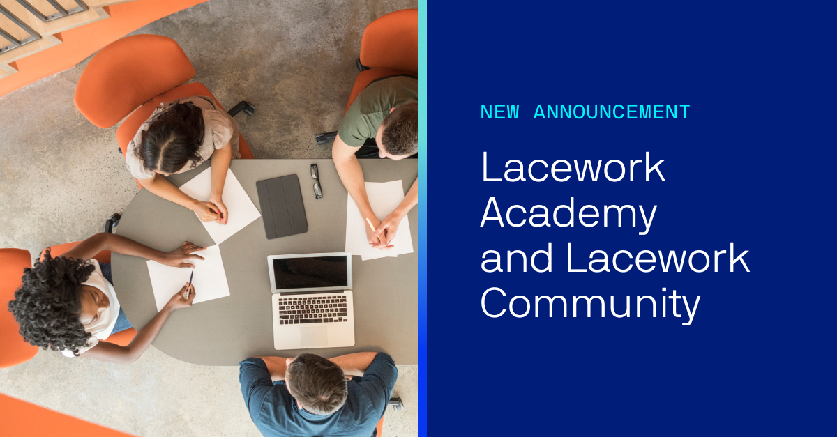 Elevate your cloud security knowledge with Lacework Academy & Community